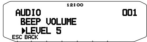 12:00 AUDIO BEEP VOLUME ►LEVEL 5 ESC BACK 001