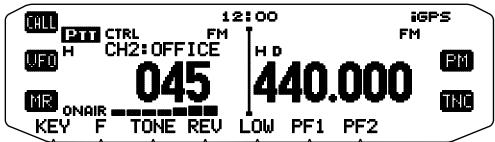 CALL PTT CTRL UFO H CH2:OFFICE 045 MR ONAIR KEY F TONE REV 12:00 FM H D 440.000 LOW PF1 PF2 iGPS FM PM THC