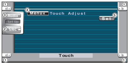KENWOOD KVT-725DVD - Display the Touch Panel Adjust screen - 3