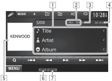 KENWOOD DDX491HD - □ Indications and buttons on the source control screen - 1