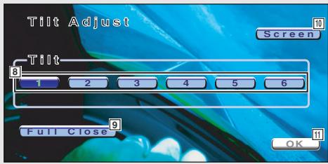 Tilt Adjust Screen Tilt 8 2 3 4 5 6 Full Close 9 OK
