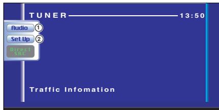 TUNER 13:50 Audio ① Set Up ② Traffic Information