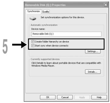 Removable Disk (Q:) Properties Synchronize Quality Set synchronization options for this device. Automatic synchronization Device name: Removable Disk (Q:) ✓ Create Folder hierarchy on device ✓ Start sync when device connects Settings... Currently supported devices Click Details to learn about portable devices that are compatible with Windows Media Player. Details... OK Cancel Apply Help