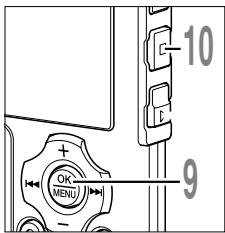 OLYMPUS WS-311M - While the recorder is stopped or during playback, press the MENU button for 1 second or longer. - 7