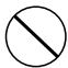 OLYMPUS DS-5000 - Symbols prohibiting a specific action - 1