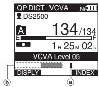 OLYMPUS DS-2500,  DS 2500 - While the recorder is in recording mode, press the  or  button to adjust the actuation level. - 1