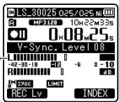 OLYMPUS LS-3,  LS-100,  LS-12,  LS-14,  LS-20,  LS-20M,  LS-3,  LS-5 - Press the  or I  button to adjust the voice sync level. - 1