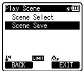 OLYMPUS LS-3,  LS-100,  LS-12,  LS-14,  LS-20,  LS-20M,  LS-3,  LS-5 - Select [Scene Select] or [Scene Save]. - 1