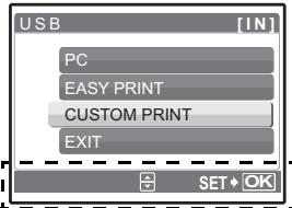 OLYMPUS µ 740 - Select [CUSTOM PRINT], and press OK FUND. - 1