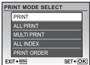 OLYMPUS Μ 850SW - In the [PRINT MODE SELECT] screen, press MENU. - 1