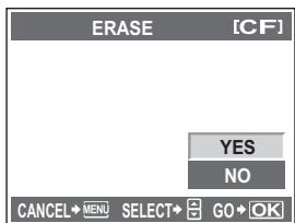 ERASE [CF] YES NO CANCEL→MEN→SELECT→GO→OK