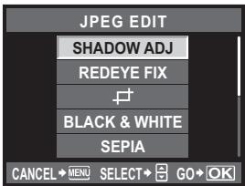 JPEG EDIT SHADOW ADJ REDEYE FIX BLACK & WHITE SEPIA CANCEL MENI SELECT GO OK