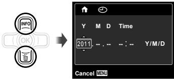 INFO ( ) ( ) → Y M D Time 2011 Y/M/D Cancel MENU