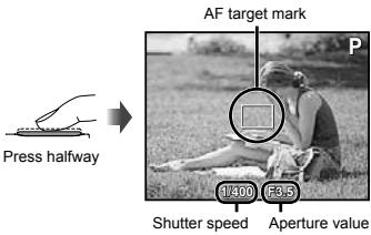 Press halfway AF target mark P 1:400 76.5 Shutter speed Aperture value