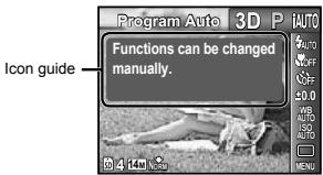 Program Auto 3D P AUTO Functions can be changed manually. Icon guide