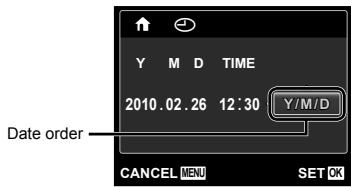 Y M D TIME 2010.02.26 12:30 Y/M/D Date order CANCEL MENU SET OK