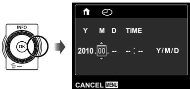 INFO OK Y M D TIME 2010 00 -- -- : - Y/M/D CANCEL MENU