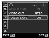 WORLD TIME VIDEO OUT NTSC POWER SAVE ON EXIT MENU SET OK