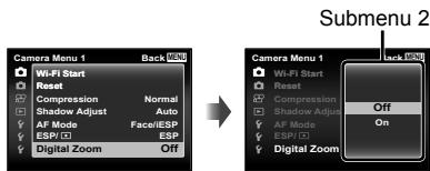 OLYMPUS TG-3 - Use to select the desired submenu 1 and then press the OK button. - 1