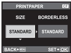 PRINTPAPER SIZE BORDERLESS STANDARD STANDARD BACK→MENU SET→OK