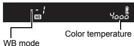 WB WB mode Color temperature 4000