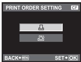 PRINT ORDER SETTING CF BACK→MENU SET→OK
