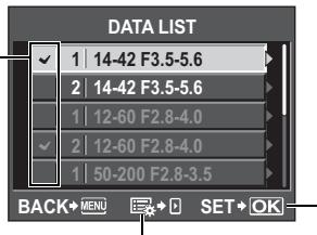 DATA LIST ✓ 1 | 14-42 F3.5-5.6 2 | 14-42 F3.5-5.6 1 | 12-60 F2.8-4.0 ✓ 2 | 12-60 F2.8-4.0 1 | 50-200 F2.8-3.5 BACK→MENU → SET→OK
