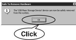 Safe To Remove Hardware The USB Mass Storage Device' device can now be safely removed from the system. OK Click