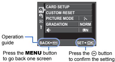 CARD SETUP CUSTOM RESET PICTURE MODE GRADATION NORM Operation guide BACK+MENU SET+OK Press the MENU button to go back one screen Press the ⬤ button to confirm the setting