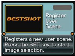 CASIO EX-P600 - Use [<] and [▶] to display "Register User Scene". - 1