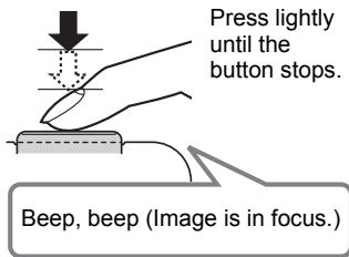 CASIO EXILIM EX-Z400 - Half-press the shutter button to focus the image. - 3