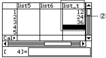 CASIO CLASSPAD 300,  CLASSPAD 330 - ■ Using List Editor to Create a LIST Variable - 2