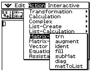 CASIO CLASSPAD 300,  CLASSPAD 330 - Using the Matrix-Create Submenu - 1