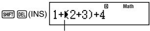 SHIFT DEL (INS) 1+(2+3)+4 Math