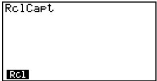CASIO FX-9860GSD - - To recall a screen image from capture memory - 1
