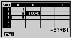 CASIO FX-9860GSD - If a copy and paste operation causes a relative cell reference to become an illegal reference, the illegal reference will be replaced by “?” in the cell where it is pasted. Let’s say, for example, that you copy the contents of cell A3 (=A1+A2) and paste it in cell B2. - 2