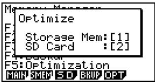 CASIO FX-9860GSD - - To optimize the storage memory - 1