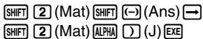 CASIO FX-9860GSD - - To assign a matrix created using natural input to a MAT mode matrix - 2
