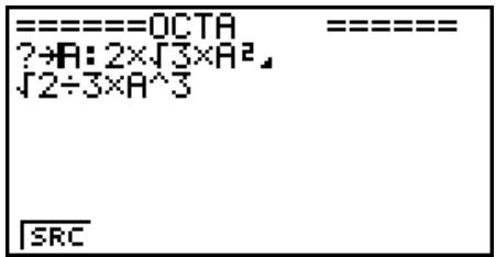 CASIO FX-7400GII - Example To search for the letter “A” inside the program named OCTA - 3
