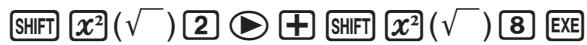 CASIO FX-7400GII - ■ Calculation Result Irrational Number Display - 1
