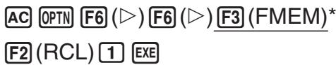CASIO FX-7400GII - Example To recall the contents of function memory number 1 - 1