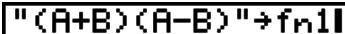 CASIO FX-9860G AU PLUS - Example To store the function (A+B) (A-B) as function memory number 1 - 7