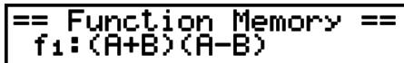 CASIO FX-9860GII - Example To store the function (A + B)(A - B) as function memory number 1 - 4