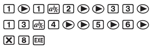 CASIO FX-9860GII - Example To perform the calculation shown below - 1