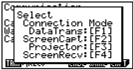 CASIO FX-9860GII - ■ Select Connection Mode Screen (All models except fx-7400GII) - 1