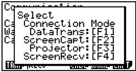 CASIO FX-9860GII - ■ Select Connection Mode Screen (All models except fx-7400GII) - 1