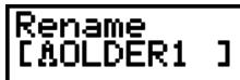 CASIO FX-9860GII - - To rename a folder - 1