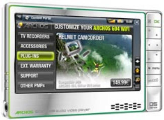 ARCHOS CUSTOMIZE YOUR ARCHOS 604 WIFI TV RECORDERS ACCESSORIES PLUG-INS EXT. WARRANTY SUPPORT OTHER PMPs HELMET CAMCORDER 149.99€ Computer with ARCHOS 604 WiFi or WiFi series