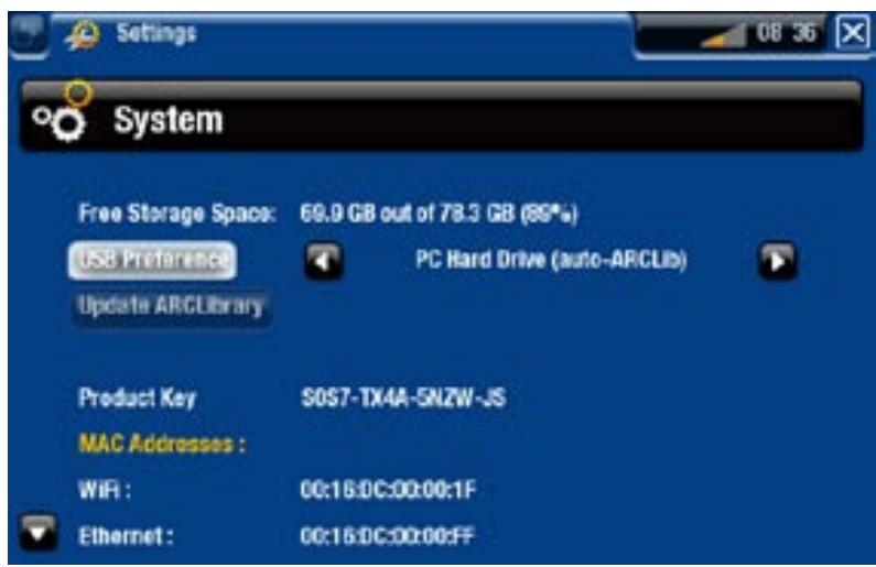 Settings System Free Storage Space: 69.9 GB out of 78.3 GB (89*) USB Preference PC Hard Drive (auto-ARCLib) Update ARCLibrary Product Key S0S7-TX4A-SNZW-JS MAC Addresses : WiFi : 00:16:0C:00:00:1F Ethernet : 00:16:0C:00:00:FF