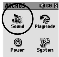 ARCHOS GMINI XS 200 - Changing the Sound Settings - 1
